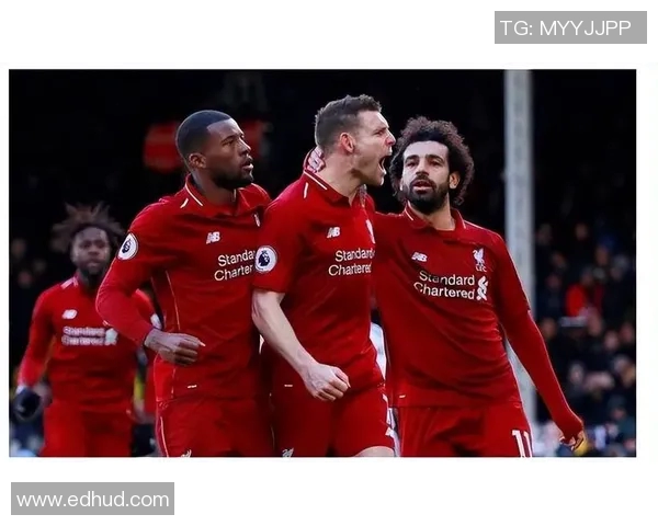 2019年欧冠经典对决利物浦逆转红牛展现足球魅力与团队精神 2019年欧冠经典对决利物浦逆转红牛展现足球魅力与团队精神